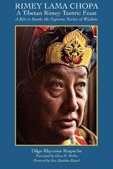 Rimey Lama Chopa -  Dilgo Khyentse Rinpoche