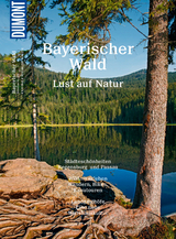 DuMont Bildatlas Bayerischer Wald - Daniela Schetar