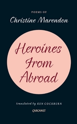 Heroines from Abroad - Christine Marendon