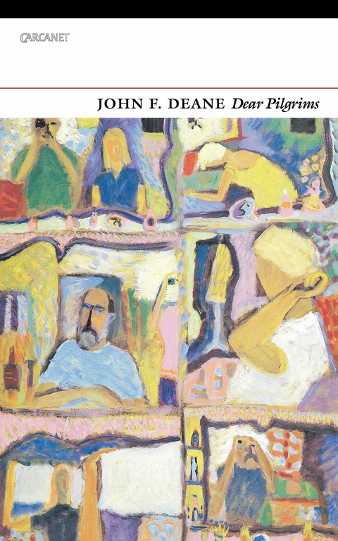 Dear Pilgrims -  John F. Deane