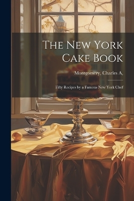 The New York Cake Book - 