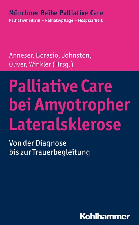 Palliative Care bei Amyotropher Lateralsklerose - 