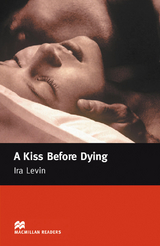 A Kiss Before Dying - Levin, Ira; Milne, John