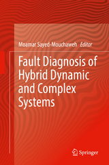 Fault Diagnosis of Hybrid Dynamic and Complex Systems - 