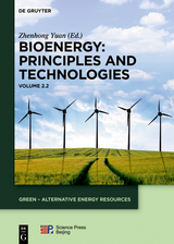 Bioenergy: Principles and Technologies - 