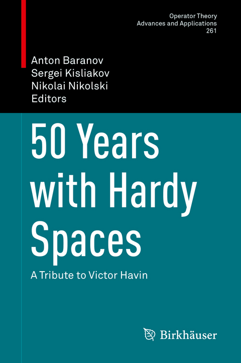 50 Years with Hardy Spaces - 