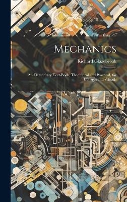 Mechanics - Richard Glazebrook