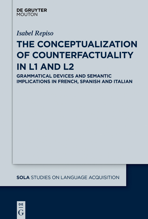 The Conceptualization of Counterfactuality in L1 and L2 - Isabel Repiso