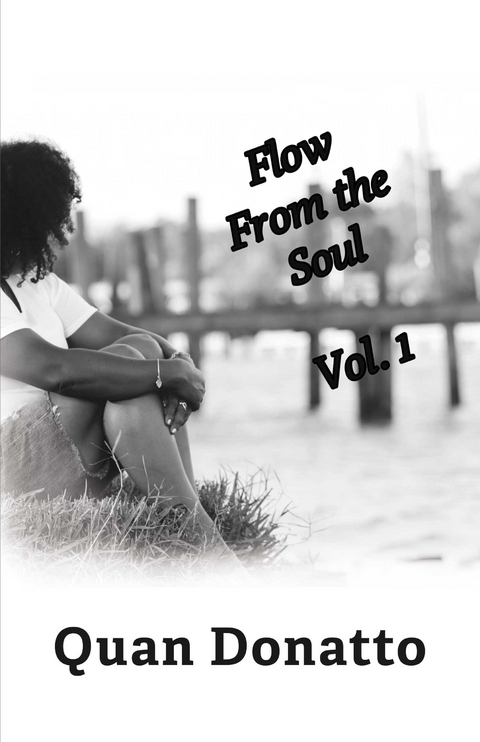 Flow from the Soul Vol. 1 -  Quan Donatto