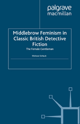 Middlebrow Feminism in Classic British Detective Fiction -  M. Schaub