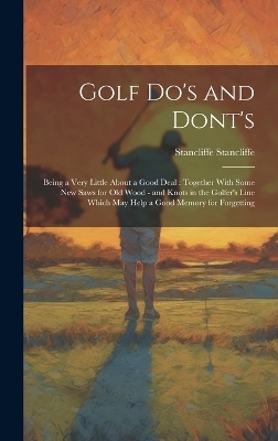 Golf do's and Dont's - Stancliffe Stancliffe