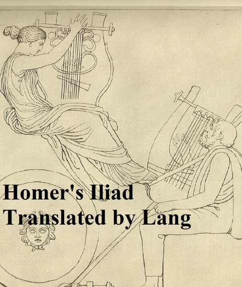 Homer's Iliad -  Homer