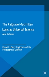 Logic as Universal Science -  A. Korhonen