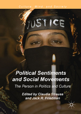 Political Sentiments and Social Movements - 