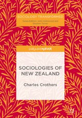Sociologies of New Zealand - Charles Crothers