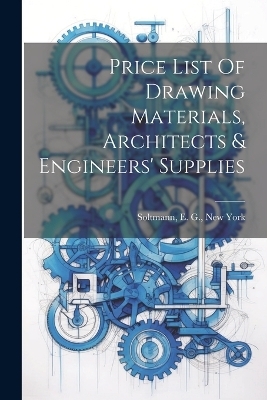 Price List Of Drawing Materials, Architects & Engineers' Supplies - 