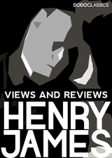 Views and Reviews - Henry James