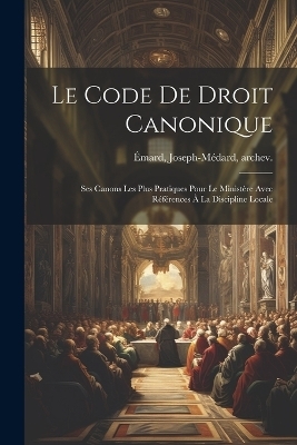 Le Code De Droit Canonique - 