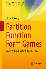 Partition Function Form Games - László Á. Kóczy