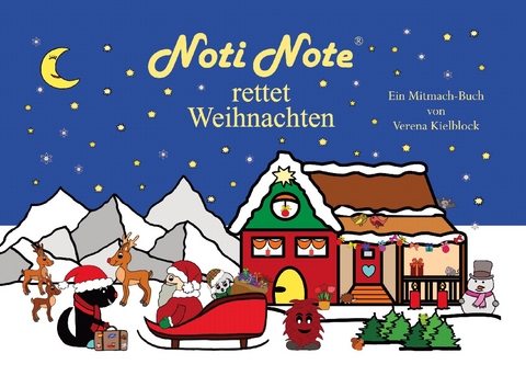 Noti Note rettet Weihnachten - Verena Kielblock