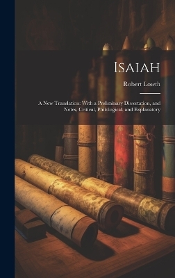 Isaiah - Robert Lowth