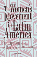 The Women's Movement In Latin America - Jaquette, Jane