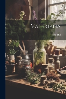 Valeriana - John Hill