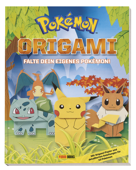 Pokémon: Origami - Falte Dein eigenes Pokémon -  Pokémon