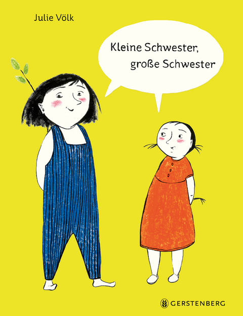 Kleine Schwester, große Schwester - Julie Völk