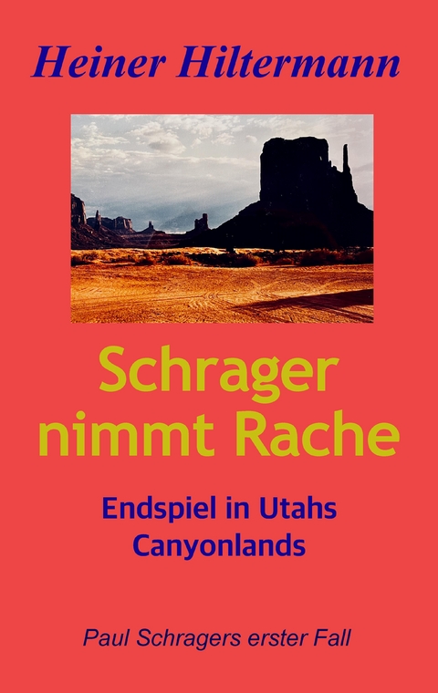 Schrager nimmt Rache - Heiner Hiltermann