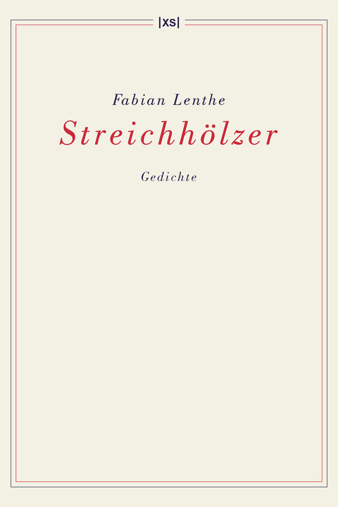 Streichhölzer - Fabian Lenthe