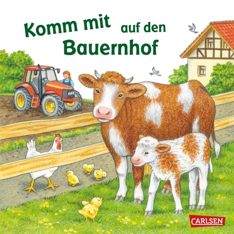 Komm mit auf den Bauernhof - Petra Klose