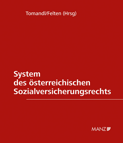 System des österreichischen Sozialversicherungsrechts - 