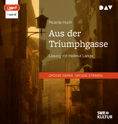 Aus der Triumphgasse - Ricarda Huch