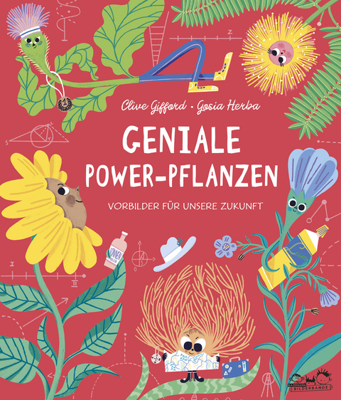 Geniale Power-Pflanzen - Clive Gifford