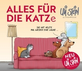 Uli Stein für Tierfreunde: Alles für die Katz(e) - Uli Stein