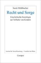 Recht und Sorge - Sarah Mühlbacher