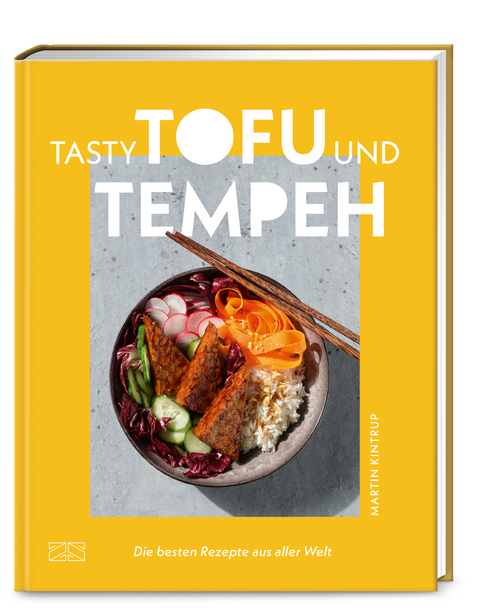 Tasty Tofu und Tempeh - Martin Kintrup