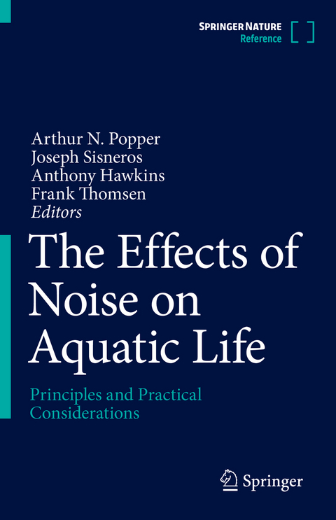 The Effects of Noise on Aquatic Life - 