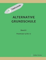 Alternative Grundschule, Band 8 - Volker Kinder