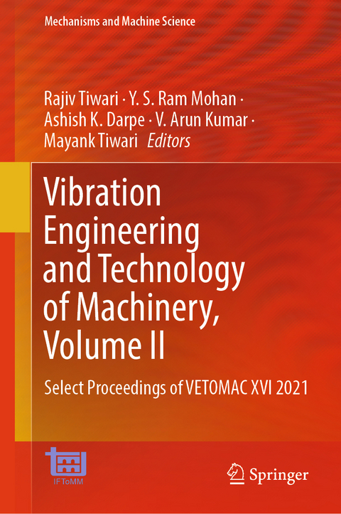 Vibration Engineering and Technology of Machinery, Volume II - 