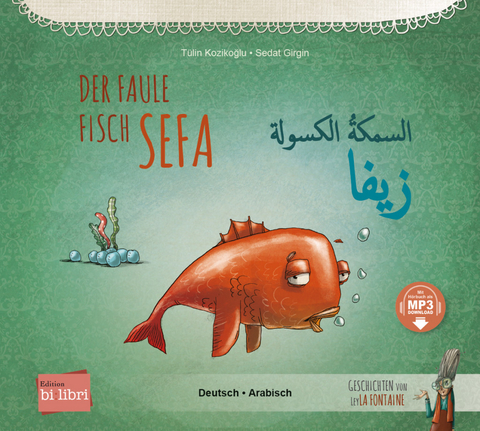 Der faule Fisch Sefa - Tülin Kozikoğlu