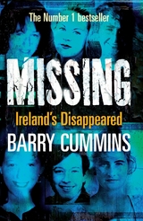 Missing and Unsolved: Ireland's Disappeared -  Barry Cummins
