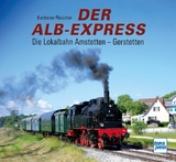 Der Alb-Express - Korbinian Fleischer