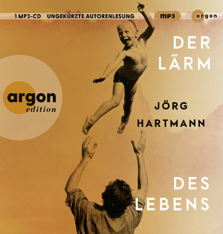 Der Lärm des Lebens - Jörg Hartmann; Jörg Hartmann