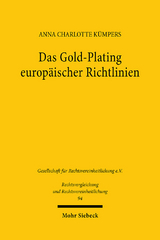 Das Gold-Plating europäischer Richtlinien - Anna Charlotte Kümpers