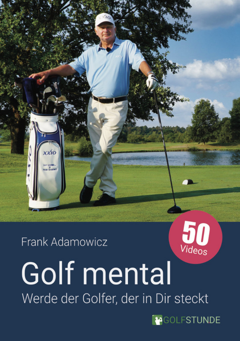 Golf mental - Frank Adamowicz