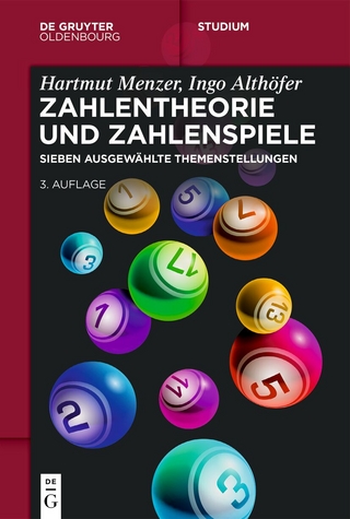 Zahlentheorie und Zahlenspiele - Hartmut Menzer; Ingo Althöfer
