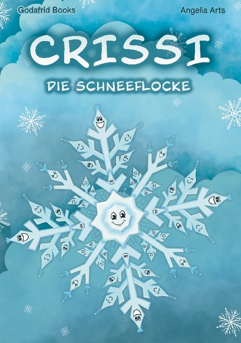 Crissi die Schneeflocke - Godafrid Books