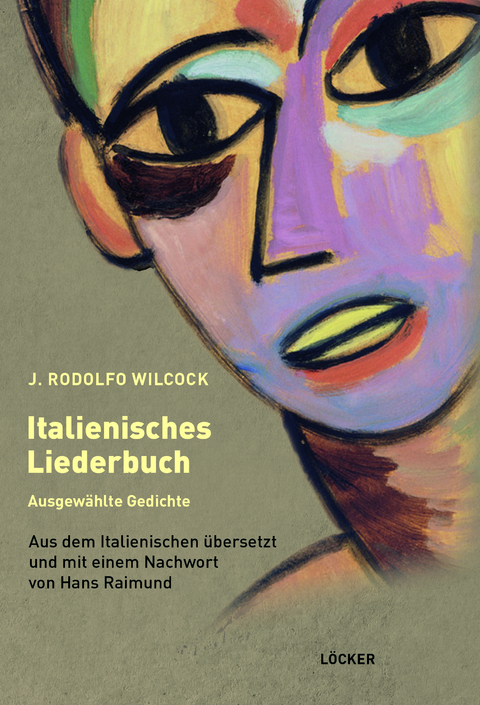 Italienisches Liederbuch - J. Rodolfo Wilcock